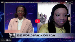 The misconception that Parkinson’s disease is an old mans disease is false” – Omotola Thomas